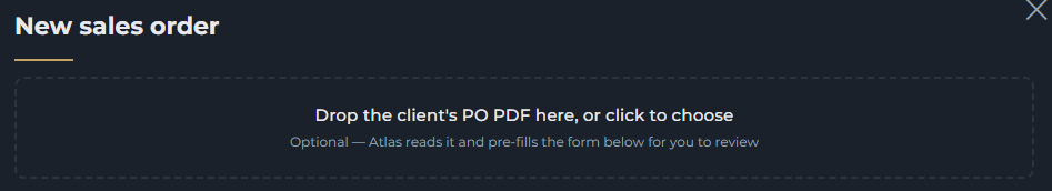 New sales order modal with a drop zone reading 'Drop the client's PO PDF here, or click to choose.'